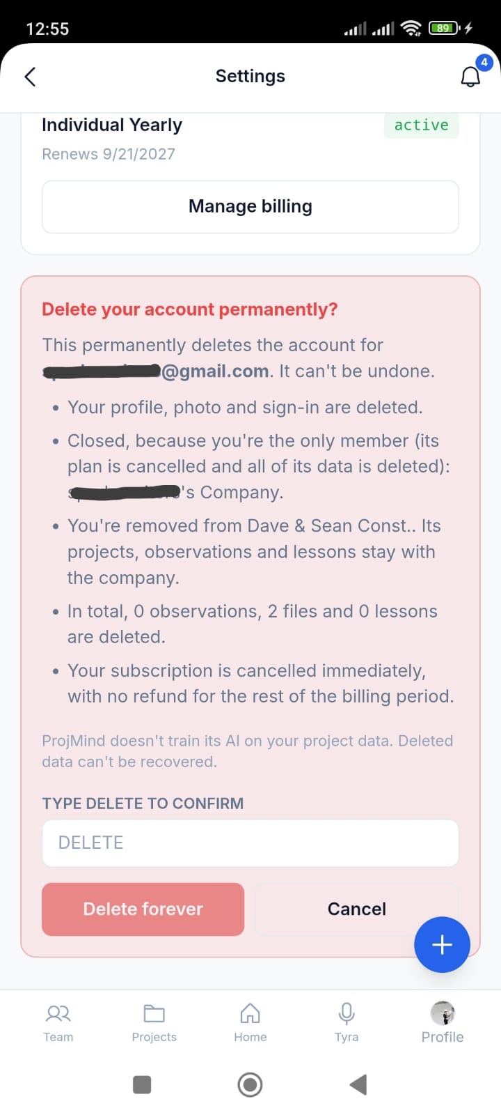 The ProjMind account deletion confirmation, listing what will be deleted and asking you to type DELETE